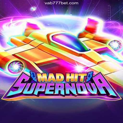 MadHitSupernova: Exploring the Stellar Universe of Casino Interactive Entertainment